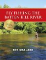 Fly Fishing the Batten Kill River