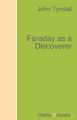 Faraday as a Discoverer