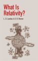 What Is Relativity?