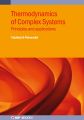 Thermodynamics of Complex Systems