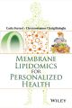 Membrane Lipidomics for Personalized Health