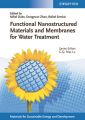 Functional Nanostructured Materials and Membranes for Water Treatment