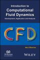 Introduction to Computational Fluid Dynamics