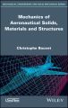 Mechanics of Aeronautical Solids, Materials and Structures