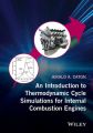 An Introduction to Thermodynamic Cycle Simulations for Internal Combustion Engines