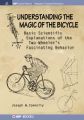 Understanding the Magic of the Bicycle