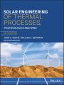 Solar Engineering of Thermal Processes, Photovoltaics and Wind, 5th Edition