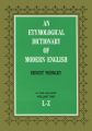 An Etymological Dictionary of Modern English, Vol. 2