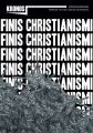 Kronos nr 4/2013. FINIS CHRISTIANISMI