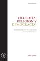 Filosofia, religion y democracia