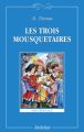 Les trois mousquetaires /  