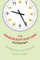 The Procrastination Economy