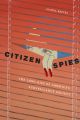 Citizen Spies