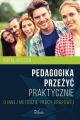 Pedagogika przezyc Praktycznie