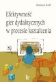 Efektywnosc gier dydaktycznych w procesie ksztalcenia