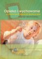 Opieka i wychowanie w instytucjach wsparcia spolecznego