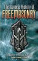 The Concise History of Freemasonry