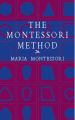 The Montessori Method