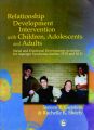 Relationship Development Intervention with Children, Adolescents and Adults