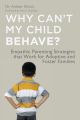 Why Can't My Child Behave?