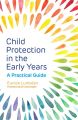 Child Protection in the Early Years