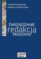 Zarzadzanie redakcja prasowa