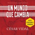 Un mundo que cambia - patriotismo frente a agenda globalista (Unabridged)