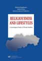 Religiousness and Lifestyles. A Sociological Study of Slovak Families