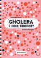 Cholera i inne choroby