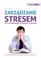 Samo Sedno - Zarzadzanie stresem, czyli jak sobie radzic w trudnych sytuacjach