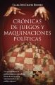 Cronica de juegos y maquinaciones politicas