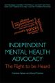 Independent Mental Health Advocacy - The Right to Be Heard