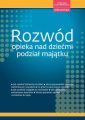 Rozwod - opieka nad dziecmi, podzial majatku