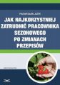 Jak najkorzystniej zatrudnic pracownika sezonowego po zmianach przepisow