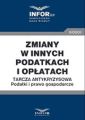 Zmiany w innych podatkach i oplatach .Tarcza antykryzysowa.Podatki i prawo gospodarcze