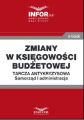 Zmiany w ksiegowosci budzetowej .Tarcza antykryzysowa.Samorzad i administracja