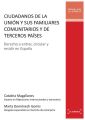 Ciudadanos de la Union y sus familiares comunitarios y de terceros paises