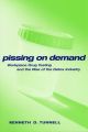 Pissing on Demand