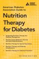 American Diabetes Association Guide to Nutrition Therapy for Diabetes