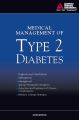 Medical Management of Type 2 Diabetes