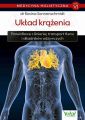 Medycyna holistyczna T. VI Uklad krazenia. Prawidlowe cisnienie, transport tlenu i skladnikow odzywczych