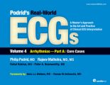 Podrid's Real-World ECGs: Volume 4A, Arrhythmias [Core Cases]