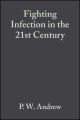 Fighting Infection in the 21st Century