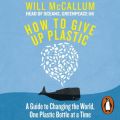 How to Give Up Plastic