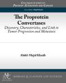 The Proprotein Convertases