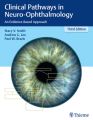 Clinical Pathways in Neuro-Ophthalmology