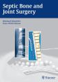 Septic Bone and Joint Surgery