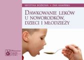 Dawkowanie lekow u noworodkow, dzieci i mlodziezy