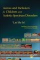 Access and Inclusion for Children with Autistic Spectrum Disorders