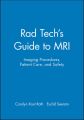 Rad Tech's Guide to MRI